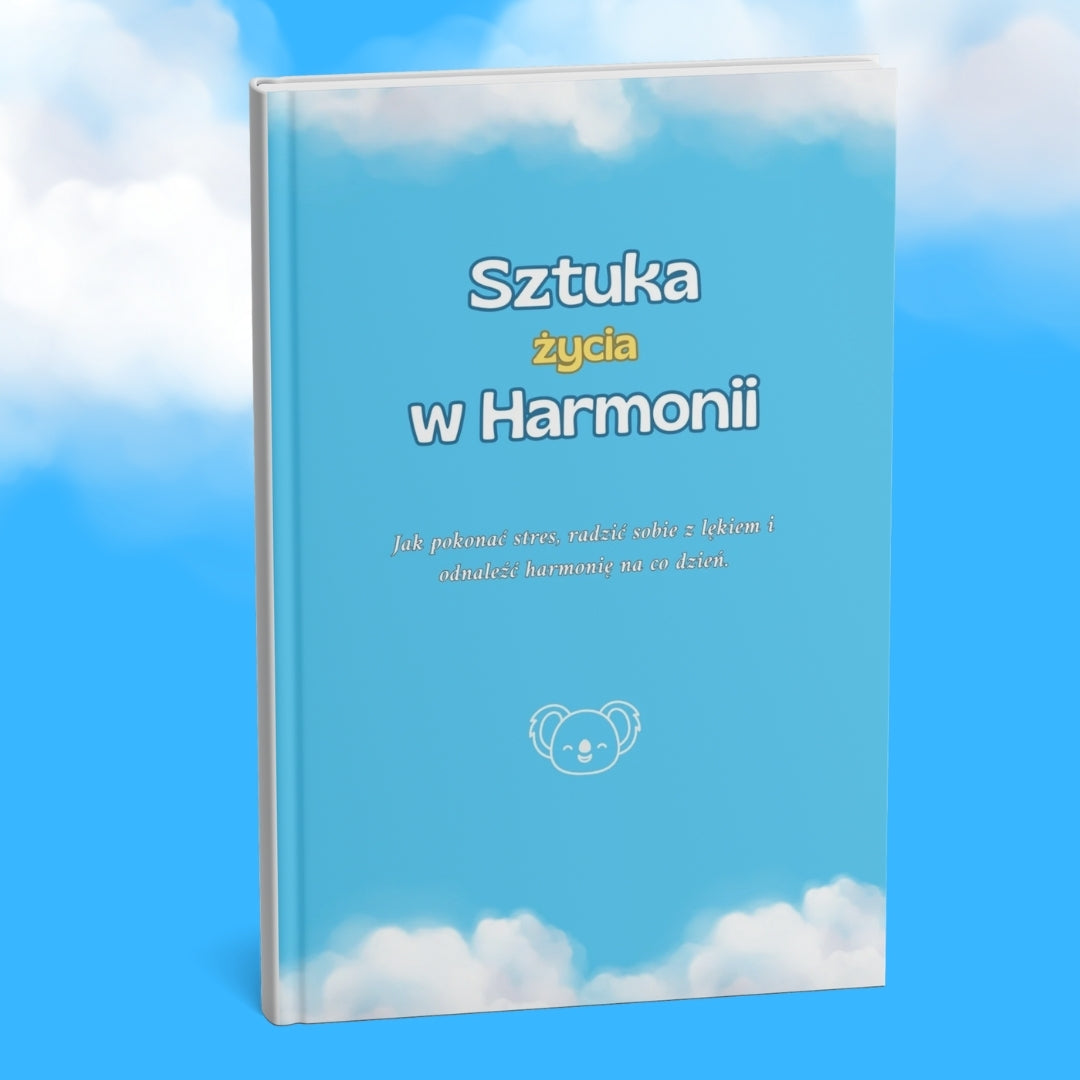 Sztuka Życia w Harmonii - EBOOK